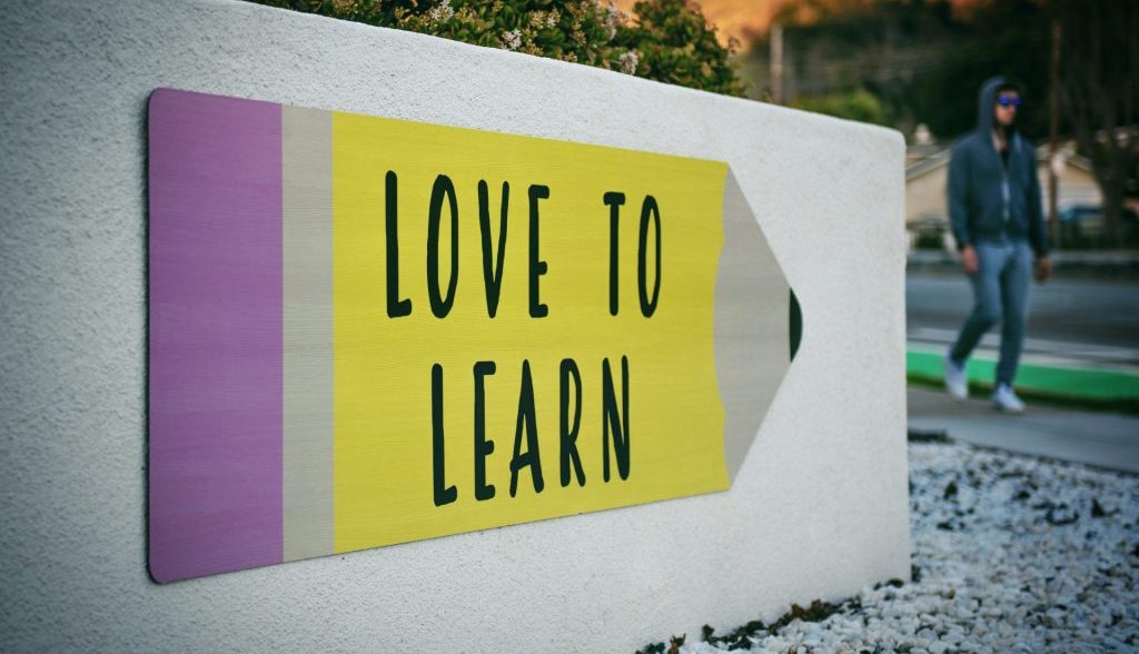 Image with copy saying 'Love to learn'